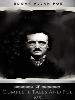 cover image of Complete Tales and Poems of Edgar Allen Poe With Selections From His Critical Writings
